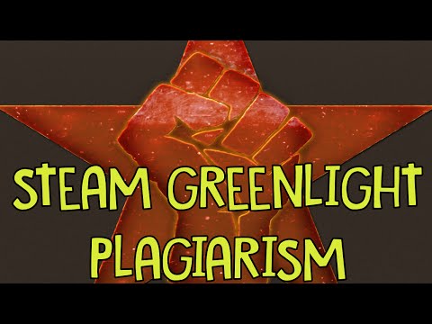 PLAGIARISM ON STEAM GREENLIGHT - Why This Is A Real Problem