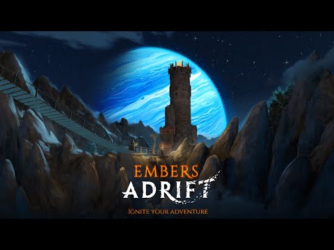 Embers Adrift Launch Trailer - Ignite Your Adventure!