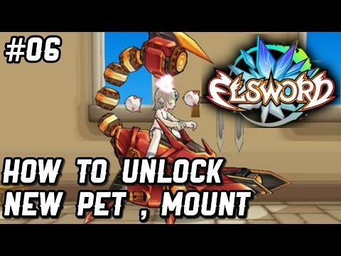 Elsword Evolution Android | HOW TO UNLOCK NEW PETS , MOUNTS EP06