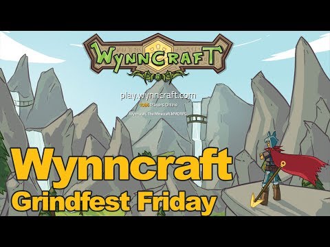 Wynncraft Gameplay Grindfest Friday - MMOs.com (Mincraft Server)