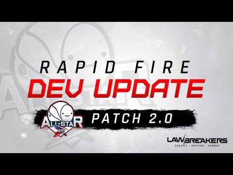 All-Star Content Drop | LawBreakers Rapid Fire Dev Update