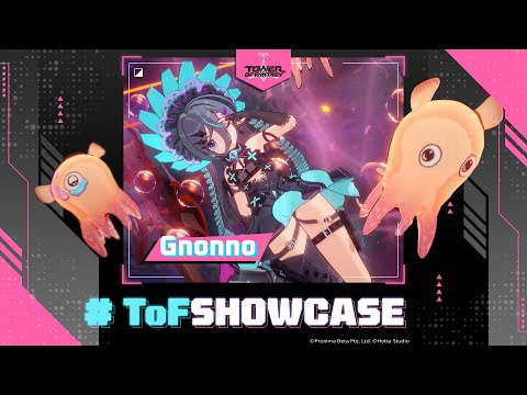 Gnonno × Mini Hurricane | Simulacrum Showcase | Complete Character Guide | Tower of Fantasy