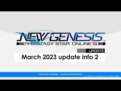 PSO2 NEW GENESIS March 2023 Update 2 Introduction Video