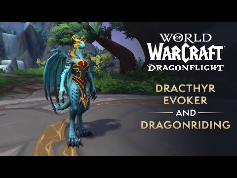 Dracthyr Evoker &amp; Dragonriding Preview | World of Warcraft: Dragonflight