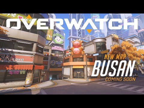 [NOW PLAYABLE] Busan | New Control Map | Overwatch