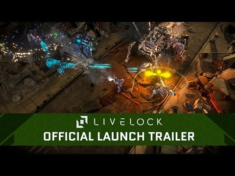 Livelock - Official Launch Trailer