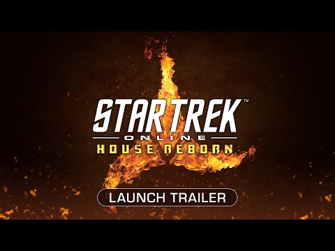 Star Trek Online: House Reborn Launch Trailer