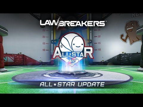 LawBreakers | &quot;It&#039;s About Me!&quot; All-Star Update Blitzball Trailer