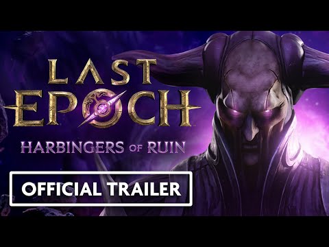 Last Epoch Patch 1.1 - Harbingers of Ruin | Official Trailer