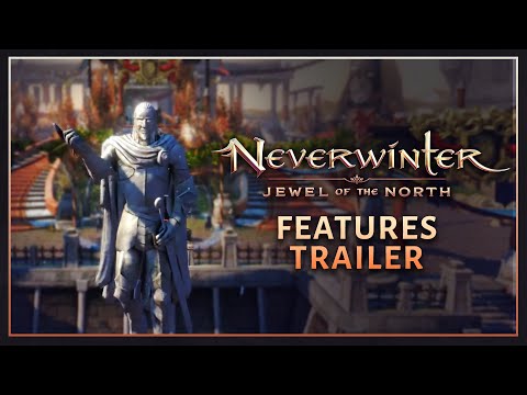 Neverwinter: Jewel of the North Features Trailer