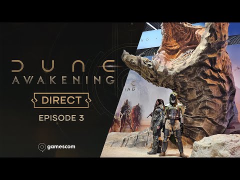 Dune: Awakening Direct – Episode 3