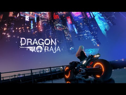 Dragon Raja Official Trailer