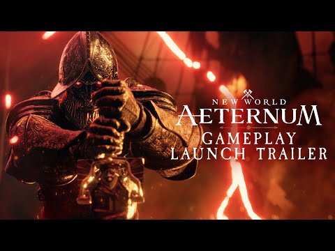 New World: Aeternum - Gameplay Launch Trailer