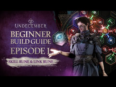 [UNDECEMBER] Beginner Build Guide - Episode 1 : Rune