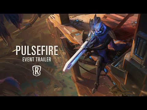 Pulsefire | Event Trailer - Legends of Runeterra