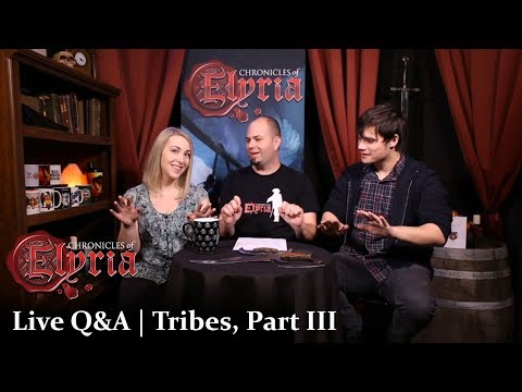 Chronicles of Elyria Live Q&amp;A | Tribes, Part III