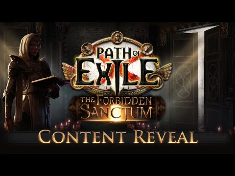 Path of Exile: The Forbidden Sanctum Content Reveal