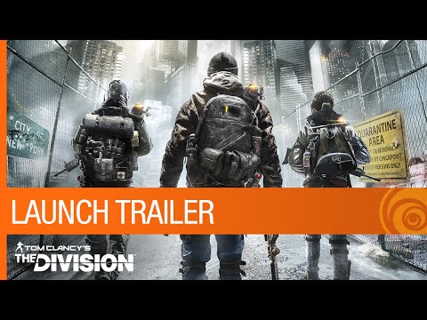 Tom Clancy&#039;s The Division - Launch Trailer | Ubisoft [NA]