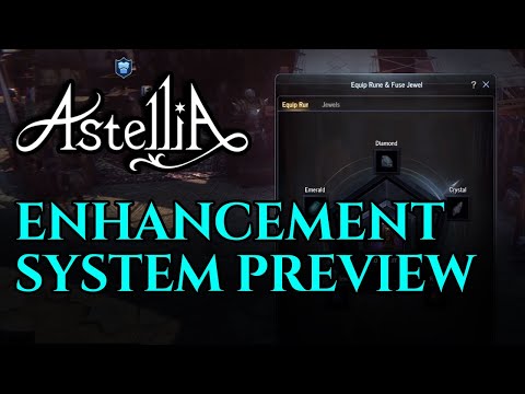 Astellia Enhancement System Preview