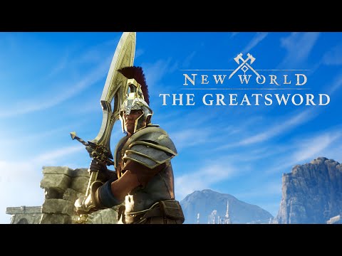 New World | Weapon Spotlight - The Greatsword