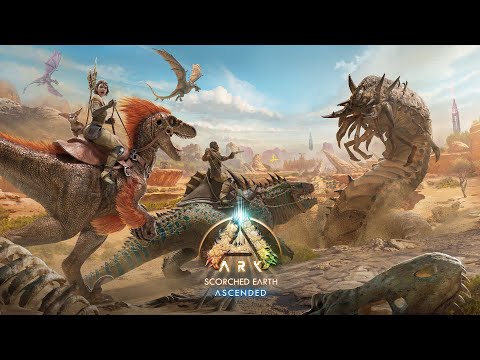 ARK Scorched Earth Ascended + Bob&#039;s Tall Tales Trailer