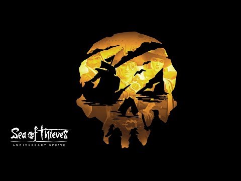 Official Sea of Thieves Anniversary Update Announce Trailer