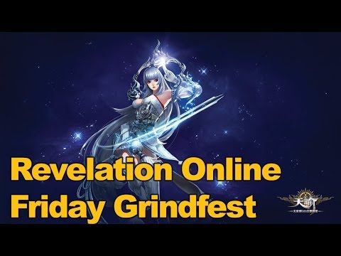 Revelation Online Gameplay Grindfest Friday #2 - MMOs.com