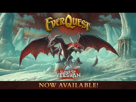 Claws of Veeshan: EverQuest&#039;s 27th Expansion!