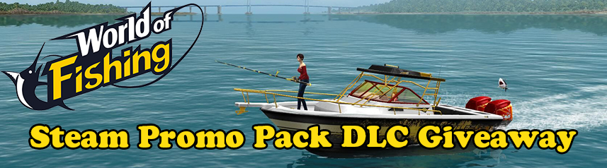 world-of-fishing-steam-promo-pack-dlc-giveaway-banner