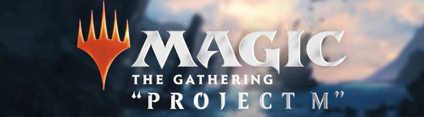 magic the gathering project m